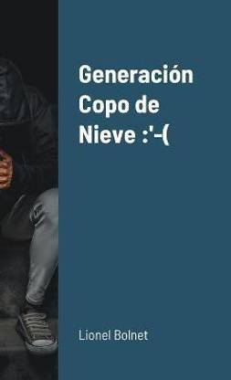 Generacion Copo de Nieve