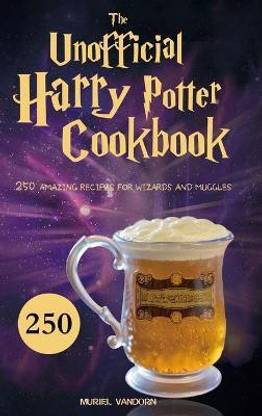 The Unofficial Harry Potter Cookbook