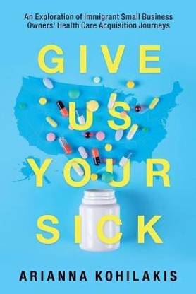 Give Us Your Sick