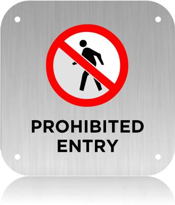 Morpankh PROHIBITED ENTRY WITH LOGO stainless steel sign board Emergency Sign