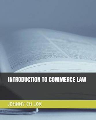 Introduction to Commerce Law