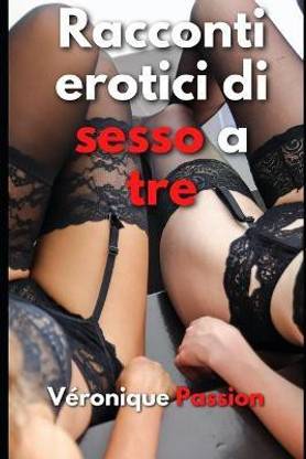 Racconti erotici di sesso a tre