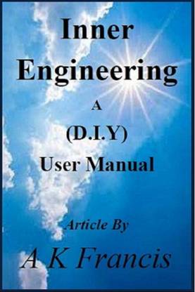 Inner Engineering A (D.I.Y) User Manual