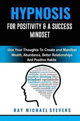Hypnosis for Positivity & a Success Mindset
