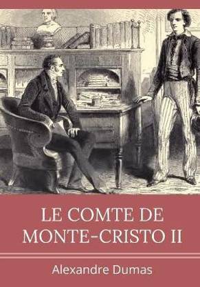 Le Comte de Monte-Cristo II