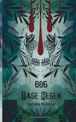886 Tage Regen