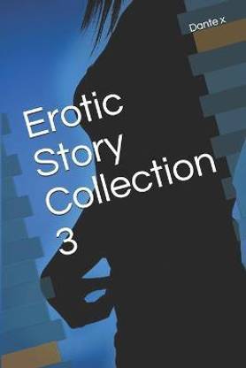 Erotic Story Collection 3