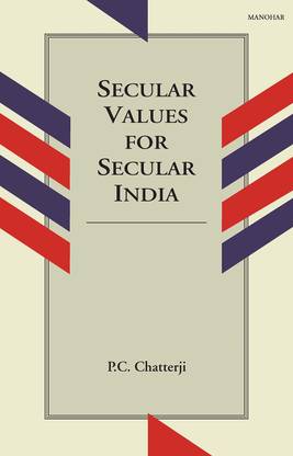 Secular Values for Secular India