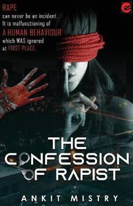 The Confession Of Rapist