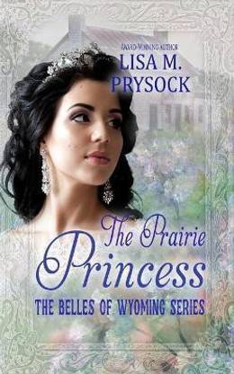The Prairie Princess