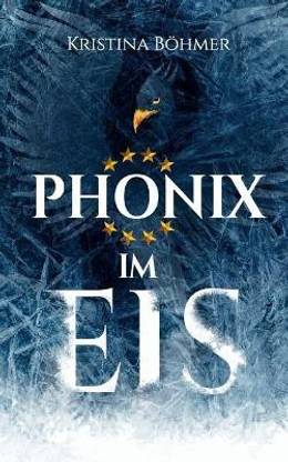 Phoenix im Eis