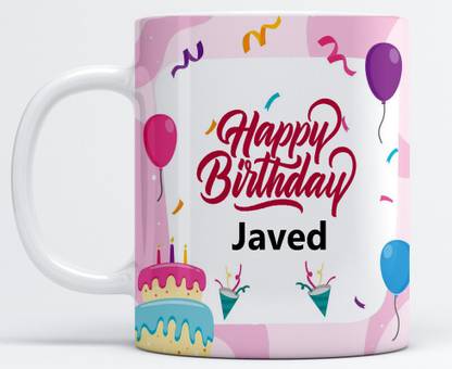 Vrantikar Happy Birthday Javed Printed Coffee , Javed Name , Best Gift Ceramic Coffee Mug
