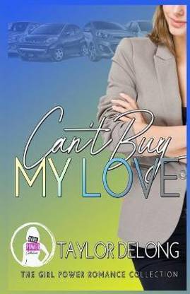 Can't Buy My Love