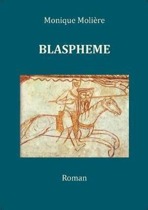 Blaspheme