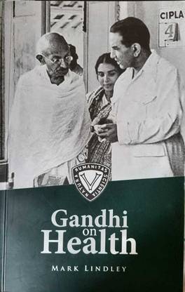 Gandhi on Health