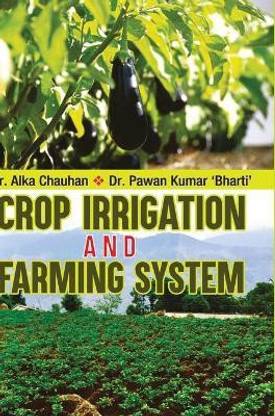 Crop Irrigation and Farming System