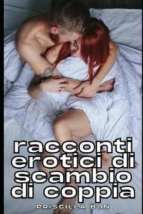 Racconti erotici di Scambio di Coppia