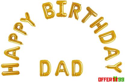 Offer99 Solid "HAPPY BIRTHDAY DAD " GOLDEN Letter Foil Balloon for Happy Birthday party Celeberation Letter Balloon