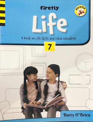 firefly life a book on life skills and value education class 7