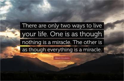 Miracle Albert Einstein Quote Poster Paper Print