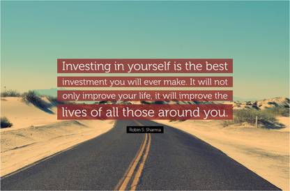 Investing In Yourself Motivational Quote Poster Paper Print