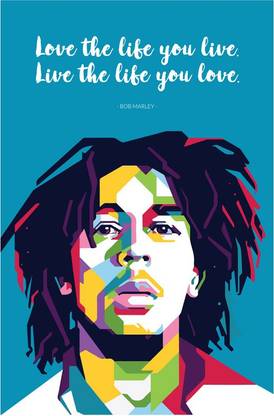 Bob Marley 'Live The Life You Love' Quote Poster Paper Print