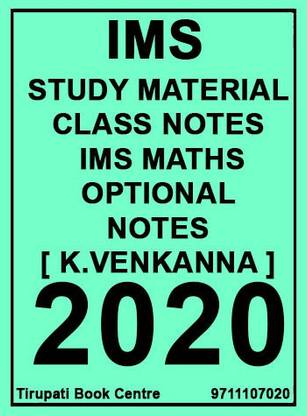 IMS Study Material-Class Notes- IMS Maths Optional Notes Paperback – 2020 [ K.Venkanna ]