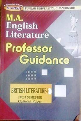 Punjab University, Chandigarh Harish M.a. English First Semester- 3rd (Optional) Paper British Literature-I