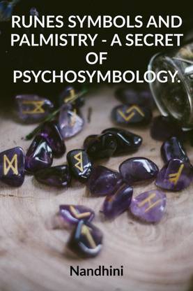 RUNES SYMBOLS AND PALMISTRY - A SECRET OF PSYCHOSYMBOLOGY.