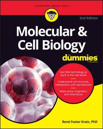 Molecular & Cell Biology For Dummies
