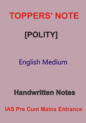Toppers' Note Of Polity Handwritten In English For IAS Prelims Cum Mains