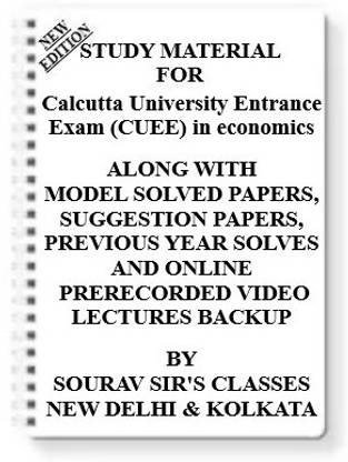 STUDY MATERIAL FOR Calcutta University Entrance Exam (CUEE) In Economics [SET OF 7 BOOKS] WITH MODEL QUESTION PAPERS + TOPICWISE ANALYSIS + MCQ QUESTIONS + SPECIAL PRACTICE SET