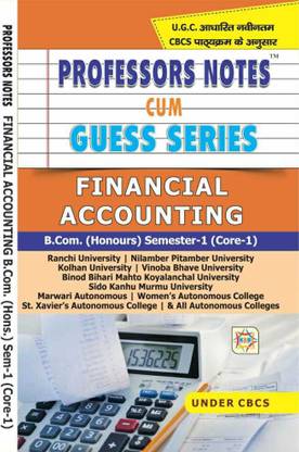 Professors Notes Cum Guess Series Financial Accounting B.com Honours