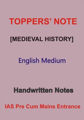 Medieval History Handwritten Notes By Toppers In English For IAS Prelims Cum Mains