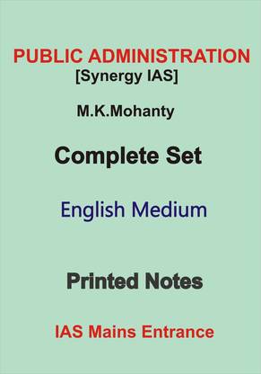 M.K.Mohanty Complete Set Printed Notes For Public Administration Optional By Synergy IAS