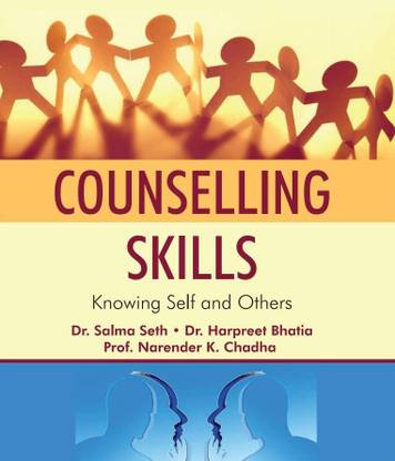 Counselling Skills: Knowing Self and Others