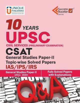 10 Years' UPSC Solved Papers CSAT (GS Paper 2)