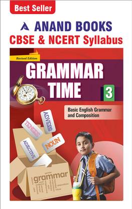 Anand Books Grammar Time 3 English Grammar & Composition Book For Class 3rd (CBSE & NCERT Syllabus U.P. Board)