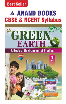 Anand Books The Green Earth-3EVS Textbook For Class 3rd CBSE & NCERT Syllabus U.P. Board