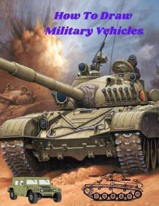 How To Draw Military Vehicles
