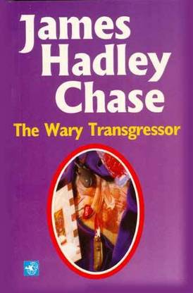 The Wary Transgressor