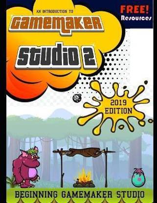 Beginning GameMaker Studio 2