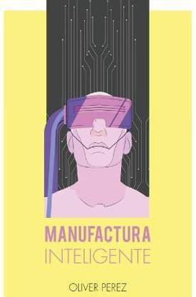 Manufactura Inteligente