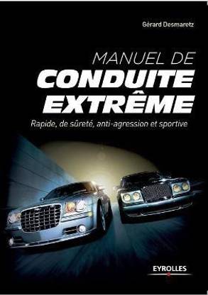 Manuel de conduite extreme