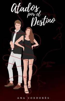 Atados por el destino