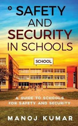 Safety and Security in Schools