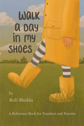 Walk A Day In My Shoes