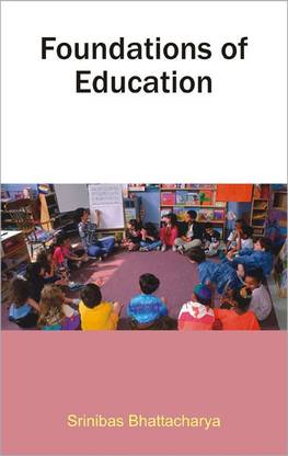 Foundations of Education 1 Edition
