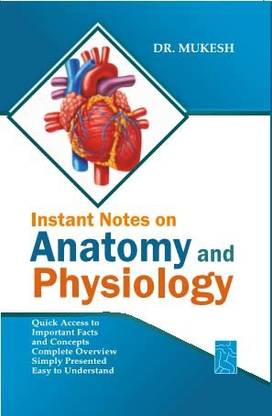 Instant Notes on Anatomy and Physiology