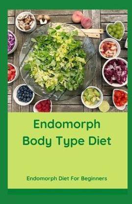 Endomorph Body Type Diet